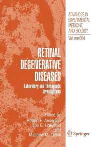 Retinal Degenerative Diseases : Laboratory and Therapeutic Investigations (Advances in Experimental Medicine and Biology)