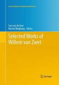 Selected Works of Willem van Zwet (Selected Works in Probability and Statistics)