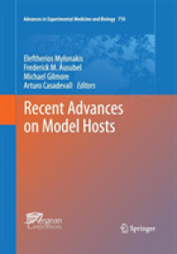 Recent Advances on Model Hosts (Advances in Experimental Medicine and Biology)