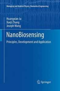 NanoBiosensing : Principles, Development and Application (Biological and Medical Physics, Biomedical Engineering)