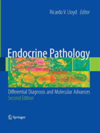 Endocrine Pathology: : Differential Diagnosis and Molecular Advances （2ND）
