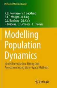 Modelling Population Dynamics : Model Formulation, Fitting and Assessment using State-Space Methods (Methods in Statistical Ecology)