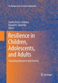 Resilience in Children, Adolescents, and Adults : Translating Research into Practice (The Springer Series on Human Exceptionality)