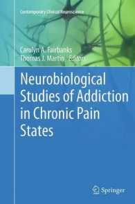 Neurobiological Studies of Addiction in Chronic Pain States (Contemporary Clinical Neuroscience)