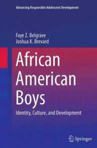 African American Boys : Identity, Culture, and Development (Advancing Responsible Adolescent Development)