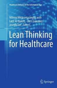 Lean Thinking for Healthcare (Healthcare Delivery in the Information Age)