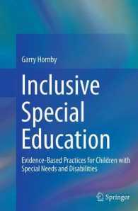 Inclusive Special Education : Evidence-Based Practices for Children with Special Needs and Disabilities