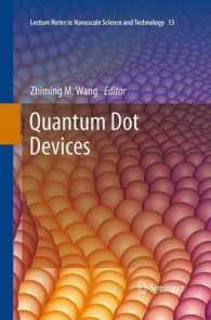 Quantum Dot Devices (Lecture Notes in Nanoscale Science and Technology)