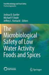 The Microbiological Safety of Low Water Activity Foods and Spices (Food Microbiology and Food Safety)