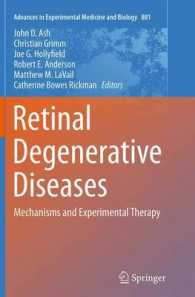 Retinal Degenerative Diseases : Mechanisms and Experimental Therapy