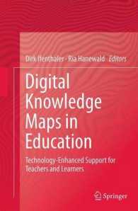 Digital Knowledge Maps in Education : Technology-Enhanced Support for Teachers and Learners