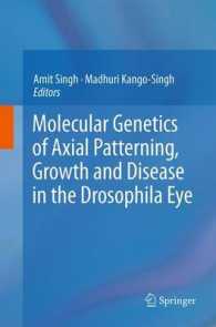 Molecular Genetics of Axial Patterning, Growth and Disease in the Drosophila Eye