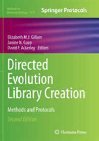 Directed Evolution Library Creation : Methods and Protocols (Methods in Molecular Biology) （2ND）