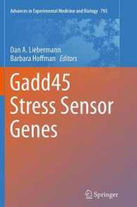 Gadd45 Stress Sensor Genes (Advances in Experimental Medicine and Biology)
