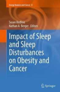 Impact of Sleep and Sleep Disturbances on Obesity and Cancer (Energy Balance and Cancer)