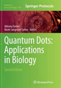 Quantum Dots: Applications in Biology (Methods in Molecular Biology) （2ND）