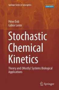 Stochastic Chemical Kinetics : Theory and (Mostly) Systems Biological Applications (Springer Series in Synergetics)