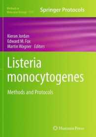 Listeria monocytogenes : Methods and Protocols (Methods in Molecular Biology)