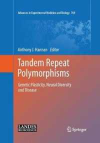 Tandem Repeat Polymorphisms : Genetic Plasticity, Neural Diversity and Disease (Advances in Experimental Medicine and Biology)