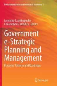 Government e-Strategic Planning and Management : Practices, Patterns and Roadmaps (Public Administration and Information Technology)
