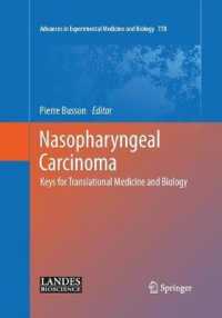 Nasopharyngeal Carcinoma : Keys for Translational Medicine and Biology (Advances in Experimental Medicine and Biology)