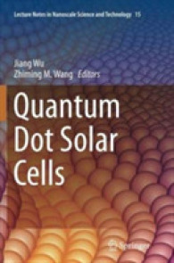 Quantum Dot Solar Cells (Lecture Notes in Nanoscale Science and Technology)
