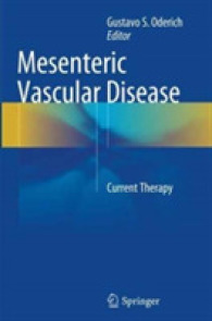 Mesenteric Vascular Disease : Current Therapy