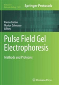 Pulse Field Gel Electrophoresis : Methods and Protocols (Methods in Molecular Biology)