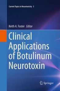 Clinical Applications of Botulinum Neurotoxin (Current Topics in Neurotoxicity)