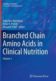 Branched Chain Amino Acids in Clinical Nutrition : Volume 2 (Nutrition and Health)