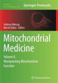 Mitochondrial Medicine : Volume II, Manipulating Mitochondrial Function (Methods in Molecular Biology)