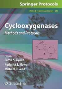 Cyclooxygenases : Methods and Protocols (Methods in Molecular Biology)