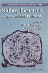 Kidney Research : Experimental Protocols (Methods in Molecular Biology)
