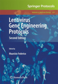 Lentivirus Gene Engineering Protocols (Methods in Molecular Biology) （2ND）