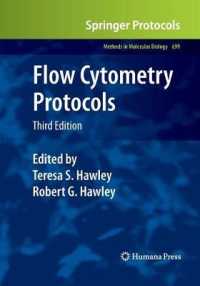 Flow Cytometry Protocols (Methods in Molecular Biology) （3RD）