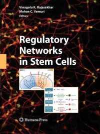 Regulatory Networks in Stem Cells (Stem Cell Biology and Regenerative Medicine)