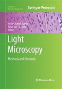Light Microscopy : Methods and Protocols (Methods in Molecular Biology)