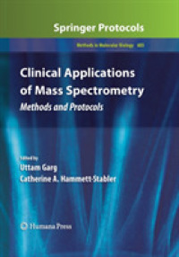 Clinical Applications of Mass Spectrometry : Methods and Protocols (Methods in Molecular Biology)