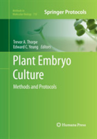 Plant Embryo Culture : Methods and Protocols (Methods in Molecular Biology)