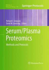 Serum/Plasma Proteomics : Methods and Protocols (Methods in Molecular Biology)