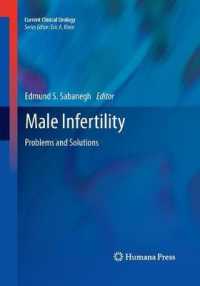 Male Infertility : Problems and Solutions (Current Clinical Urology)