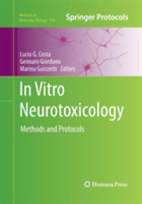 In Vitro Neurotoxicology : Methods and Protocols (Methods in Molecular Biology)