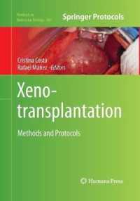 Xenotransplantation : Methods and Protocols (Methods in Molecular Biology)
