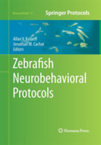 Zebrafish Neurobehavioral Protocols (Neuromethods)