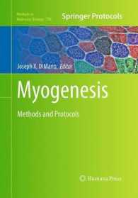 Myogenesis : Methods and Protocols (Methods in Molecular Biology)