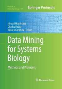 Data Mining for Systems Biology : Methods and Protocols (Methods in Molecular Biology)