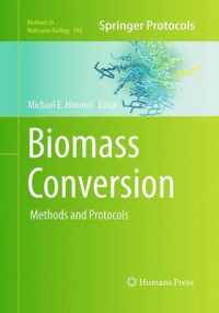 Biomass Conversion : Methods and Protocols (Methods in Molecular Biology)