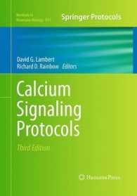 Calcium Signaling Protocols (Methods in Molecular Biology) （3RD）