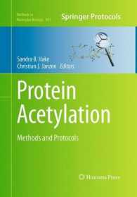 Protein Acetylation : Methods and Protocols (Methods in Molecular Biology)