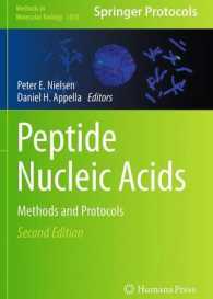 Peptide Nucleic Acids : Methods and Protocols (Methods in Molecular Biology)